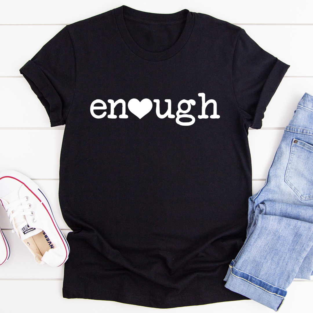 Enough T-Shirt-3