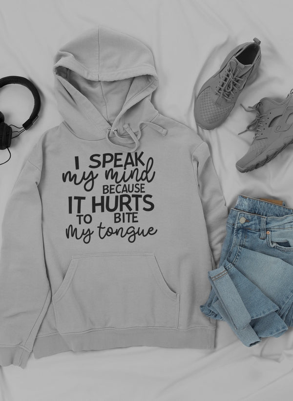 I Speak My Mind Because It Hoodie-0