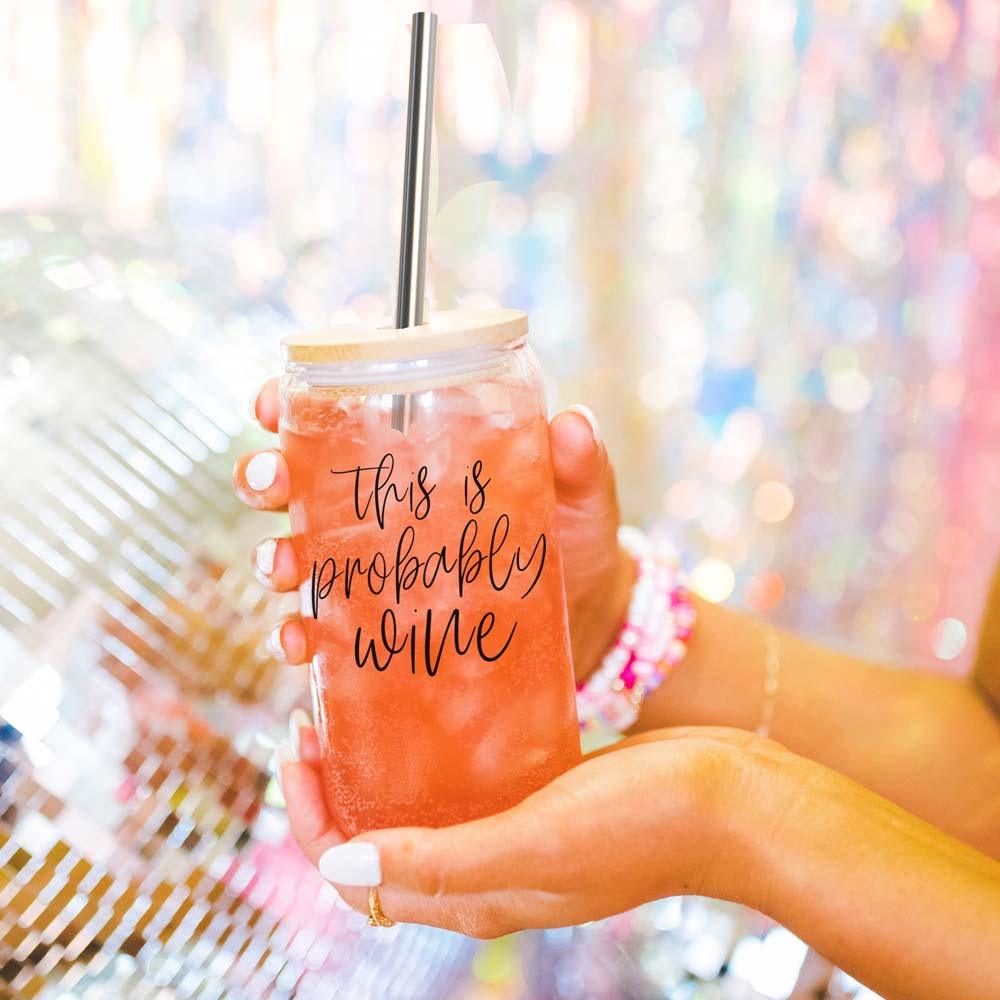 Probably Wine - Glass - 17oz