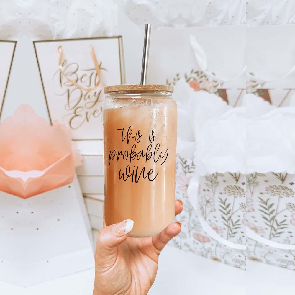 Probably Wine - Glass - 17oz